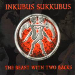 Inkubus Sukkubus : The Beast with Two Backs